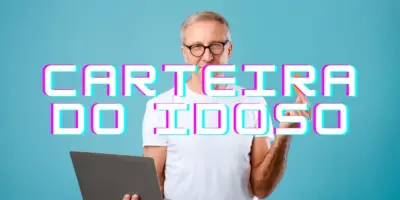 R$2824 garantidos: Como solicitar a carteira do idoso em apenas 5 passos para garantir pacote de presentões