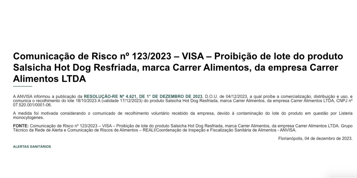 Comunicado sobre lote do produto Salsicha Hot Dog Resfriada, da Carrer Alimentos (Foto: Reprodução / Anvisa)