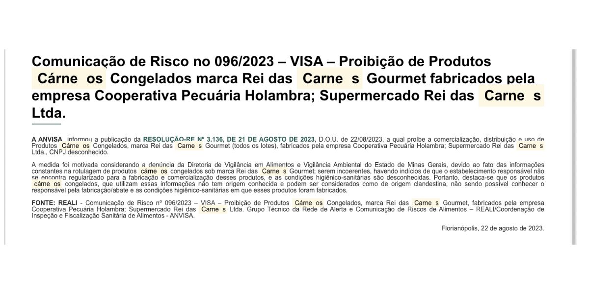 Comunicado sobre lote dos produtos carne congeladas Rei das Carnes (Foto: Reprodução / Agência)