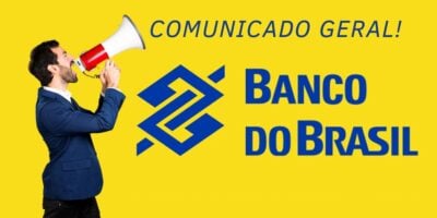 Banco do Brasil emite comunicado geral (Foto: Internet)