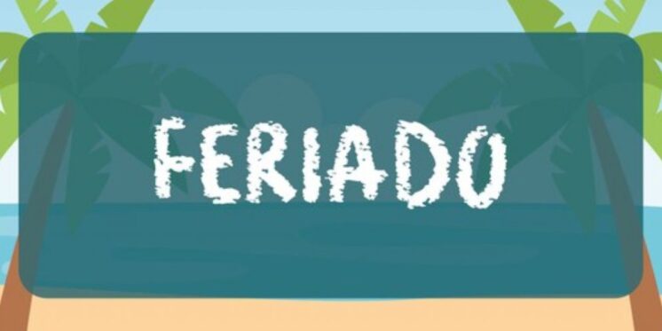 Novo feriado nacional foi confirmado no meio da semana (Foto: Reprodução/ Internet)