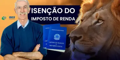 Idosos, beneficiários do INSS e milhões de CLT’s: Nova Isenção do imposto de renda é confirmada para 4 grupos