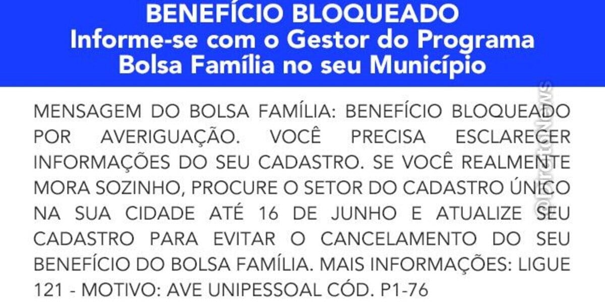 Mensagem de bloqueio do benefício do Bolsa Família (Foto Reprodução/Internet)