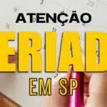 Feriado é confirmado em SP (Foto: Internet)