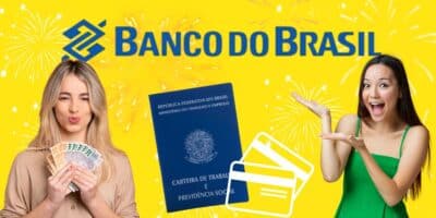 Logo do Banco do Brasil, fogos de artifício, mulheres felizes, carteira de trabalho e cartão de crédito (Fotos: Reproduções / Canva / Internet)