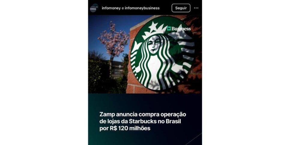 Notícia sobre compra do Starbucks (Foto: Reprodução / Instagram)