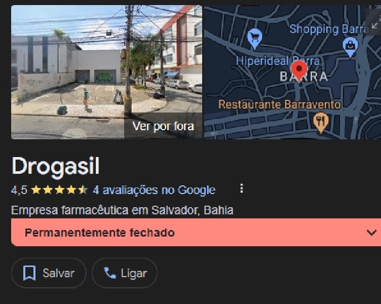 Drogasil na Rua Marquês de Caravelas, na Barra, Salvador, Bahia, fechou as portas (Foto: Reprodução / Google Maps)
