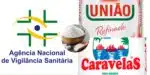 Anvisa retira dos mercados açúcar rival do União e Caravelas (Foto: Reprodução/ Internet)