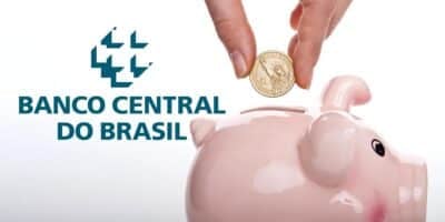 Banco Central do Brasil - Poupança (Foto: Reprodução, Montagem - Tv Foco)