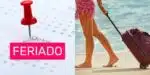 Feriado confirmado em 7 dias e CLTs já
estão arrumando as malas(Foto: Reprodução/ Internet)