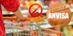 Supermercado, macarrão, tempero e fachada da Anvisa (Foto: Reprodução / Canva / Montagem TV Foco)