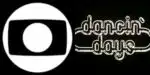 Globo / Dancing Days - Montagem: TVFOCO