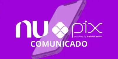 PIX do Nubank é paralisado, desespera 15M clientes e banco é obrigado a emitir comunicado