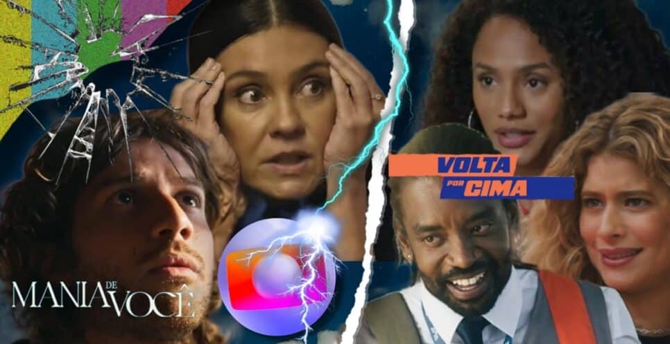 Mania de Você é aniquilada na audiência diante de Volta Por Cima (Fotos: Reprodução/ TV Globo/ Montagem TV Foco)