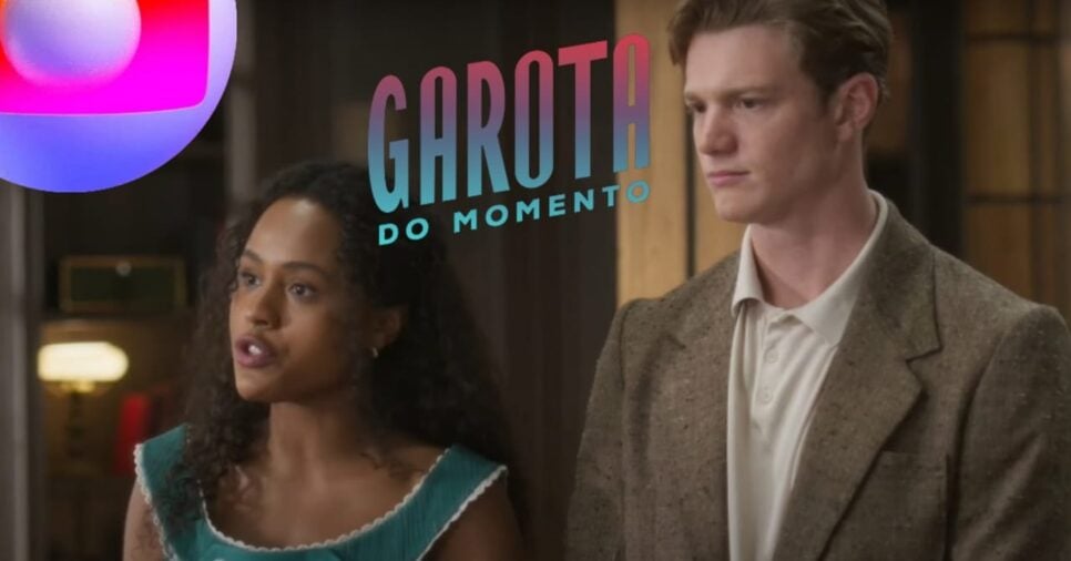 Garota do Momento: Resumo do Capítulo de terça-feira, 26 de novembro (Fotos: Reprodução/ TV Globo/ Montagem TV Foco)