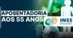 Aposentadoria na casa dos 55 anos (Foto: Reprodução/ Internet)