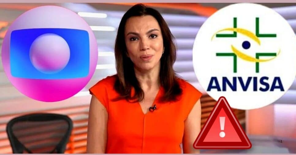 Ana Paula Araújo expõe situação desesperadora envolvendo remédio nº1 e ação da ANVISA é executada (Foto Reprodução/Montagem/Lennita/Tv Foco/Canva/Globo)