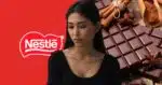 Nestlé, mulher triste e chocolate (Fotos: Reproduções / Internet / Canva)