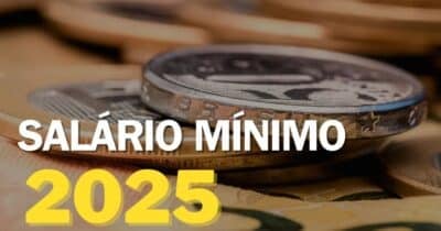 Novo valor do salário mínimo em 2025 - Foto Reprodução Internet