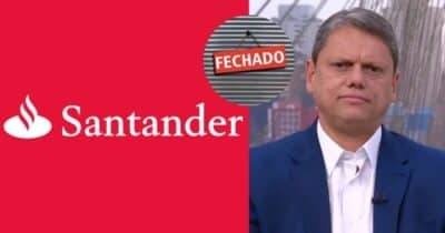 Santander, loja fechada e Tarcísio de Freitas (Fotos: Reproduções / Internet / Canva / Globo)