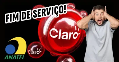 Anatel ciente: Claro confirma FIM de serviço vital e atinge em cheio 100M de clientes em DEZEMBRO