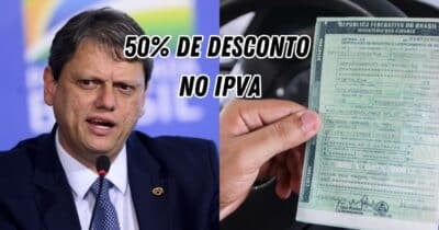 Tarcísio crava até 50% de desconto no IPVA em SP (Reprodução/Montagem TV Foco/Canva)