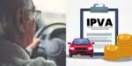 Isenção do IPVA para lista de idosos em 2025 (Foto: Montagem/TV Foco)