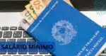 Salário mínimo de R$1.994,56 chega voando para lista de CLTs - Foto: Internet