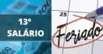 Benefício melhor que o 13º de R$2824 e feriado dia 20/01 - Foto: Internet