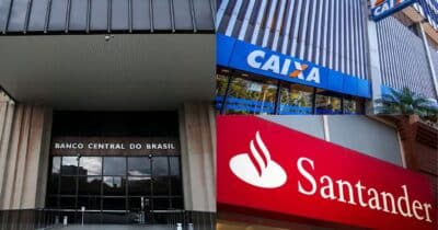 Banco Central / Caixa / Santander - Montagem: TVFOCO