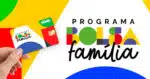 Bolsa Família (Foto: Divulgação)