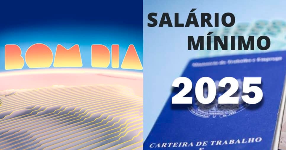 Bom dia Brasil - Salário Mínimo 2025 (Foto: Reprodução)