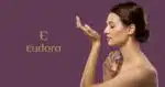 Logo Eudora e mulher passando perfume (Fotos: Reproduções / Internet / Canva)
