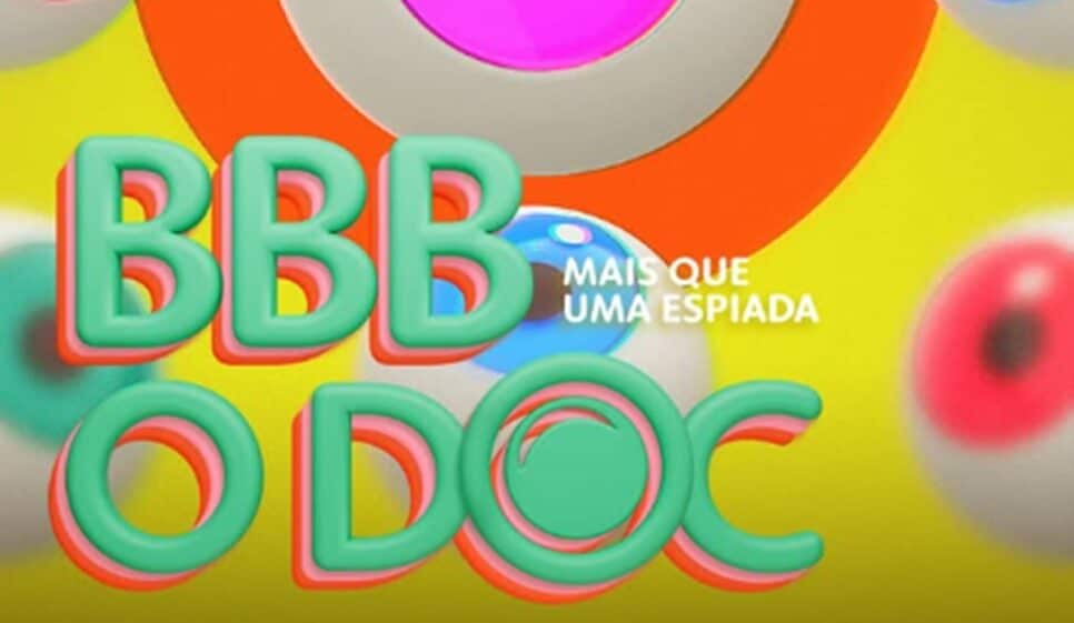 BBB: O Documentário - Mais que uma Espiada (Foto: Divulgação/ Globo)