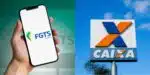 Saque de R$6,2 mil no FGTS garantido na Caixa (Reprodução: Montagem TV Foco)