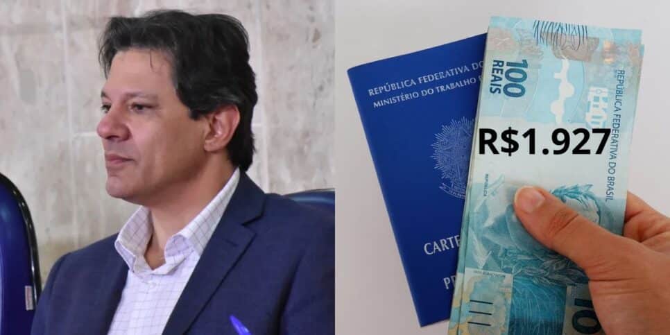 Haddad ciente de um salário mínimo de R$1.927 (Reprodução: Roberto Casimiro)