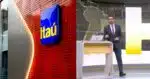 Banco Itaú / Marcelo Cosme no Jornal Hoje - Montagem: TVFOCO