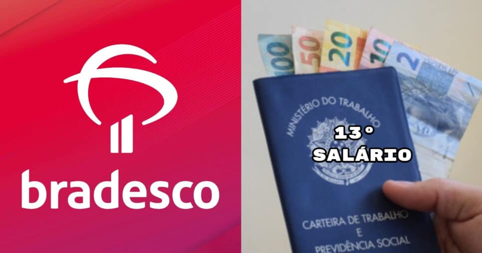 Bradesco confirma 13° salário na conta dos CLTs (Foto: Divulgação)