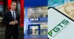 César Tralli / Caixa / FGTS - Montagem: TVFOCO