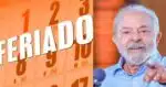 Feriado / Lula - Montagem: TVFOCO