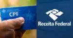 Homem segurando CPF e logo da Receita Federal (Fotos: Reproduções / Canva / Internet)