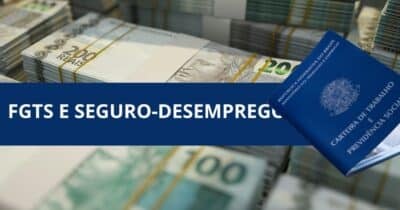 Ilustração saque do FGTS e Seguro-Desemprego (Fotos: Canva)