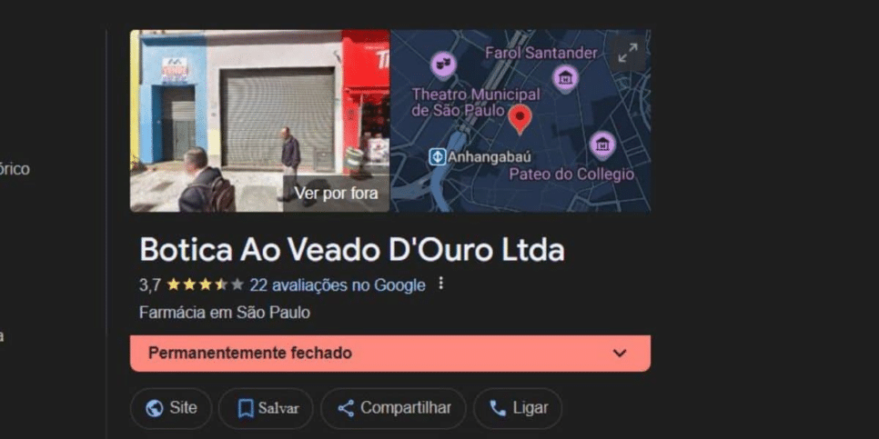 Botica Ao Veado d’Ouro atualmente já consta como permanentemente fechado (Foto: Reprodução/ Google)