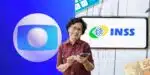 Globo confirma 10 presentões do INSS nesta quarta (12) (Reprodução: Montagem TV Foco)