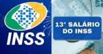 INSS 13º salário - Foto: Montagem