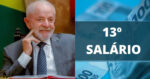 Presidente Lula - 13º salário (Foto: Reprodução)