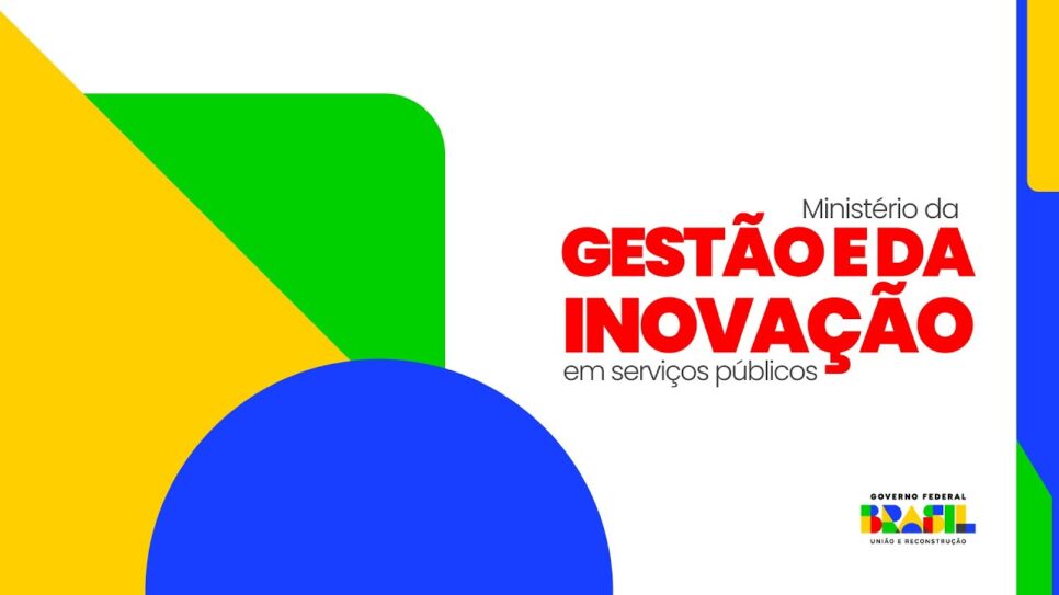 Ministério da Gestão e da Inovação em Serviços Públicos (MGI) (Foto Reprodução/GOV)