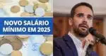 Novo salário mínimo de R$1.801 é aprovado na era Eduardo Leite a CLTs do RS em 2025 - Foto: Montagem