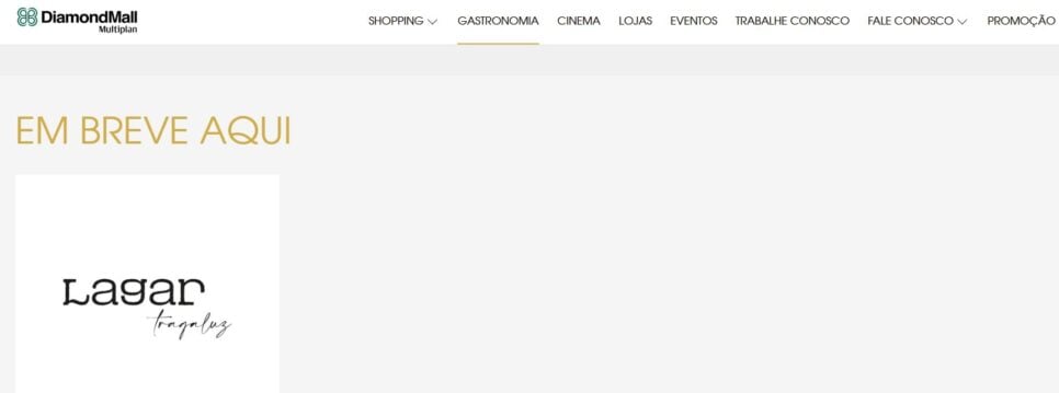 O Lagar está com previsão de chegar em breve no Diamond Mall (Foto Reprodução/site oficial)