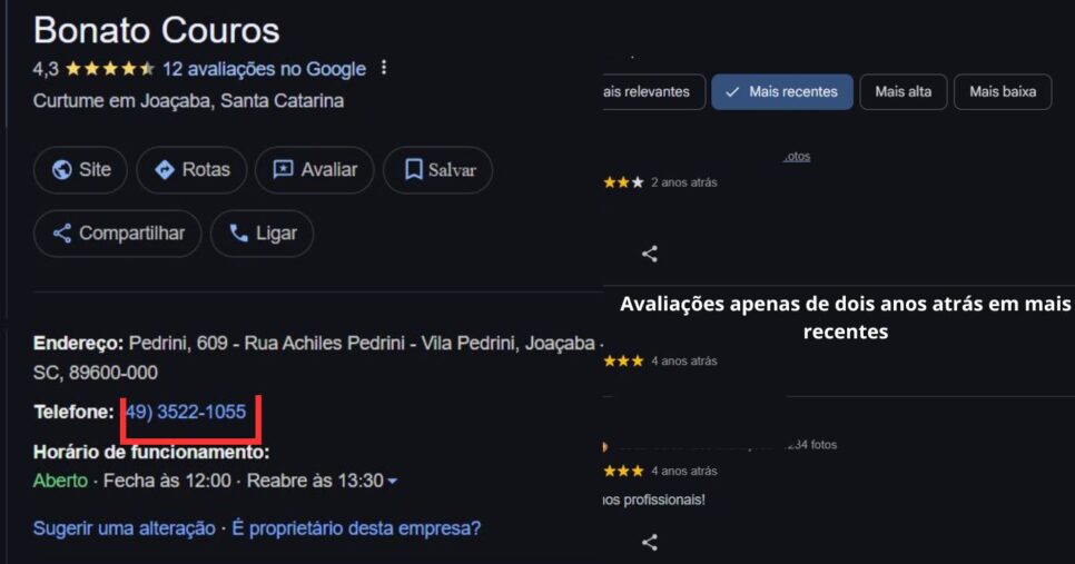 Avaliações mais recentes somente de dois anos atrás, além disso, o número de telefone já consta como inexistente (Foto Reprodução/Maps)